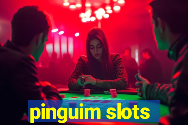 pinguim slots